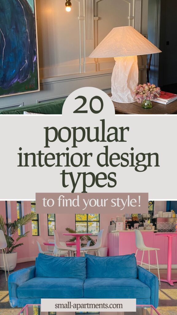 what are the different styles for home decor headline with 20 popular interior design types